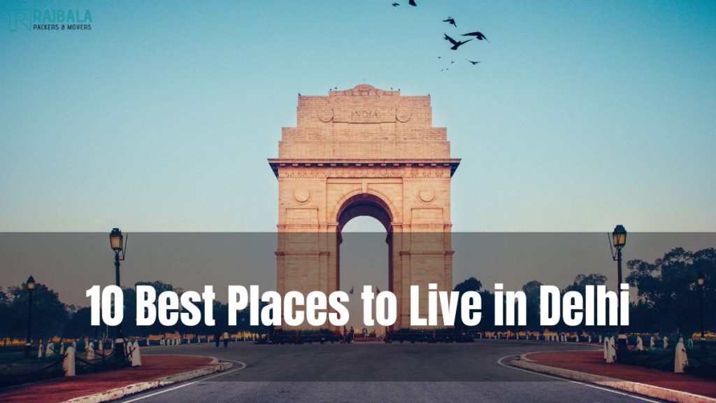 Top 10 Best Places to Live in Delhi with family in 2024 Latest List