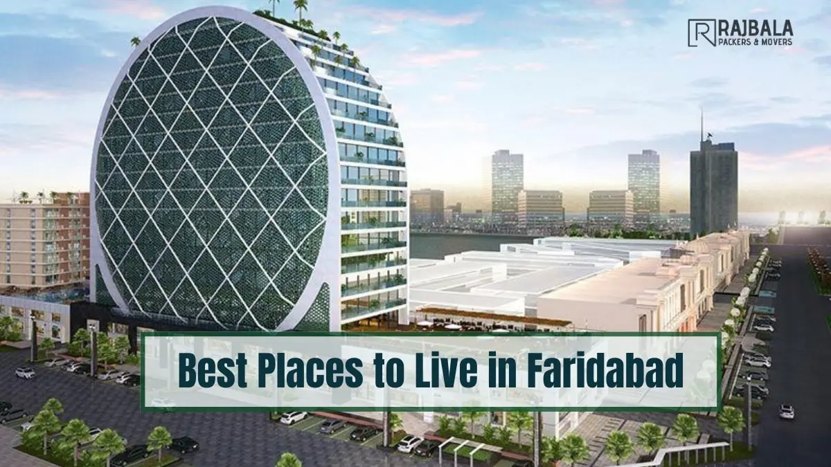 Places to Live in Faridabad