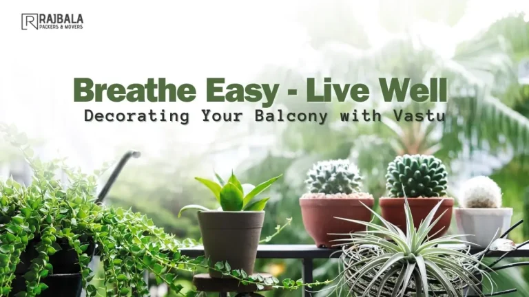 Balcony with Vastu