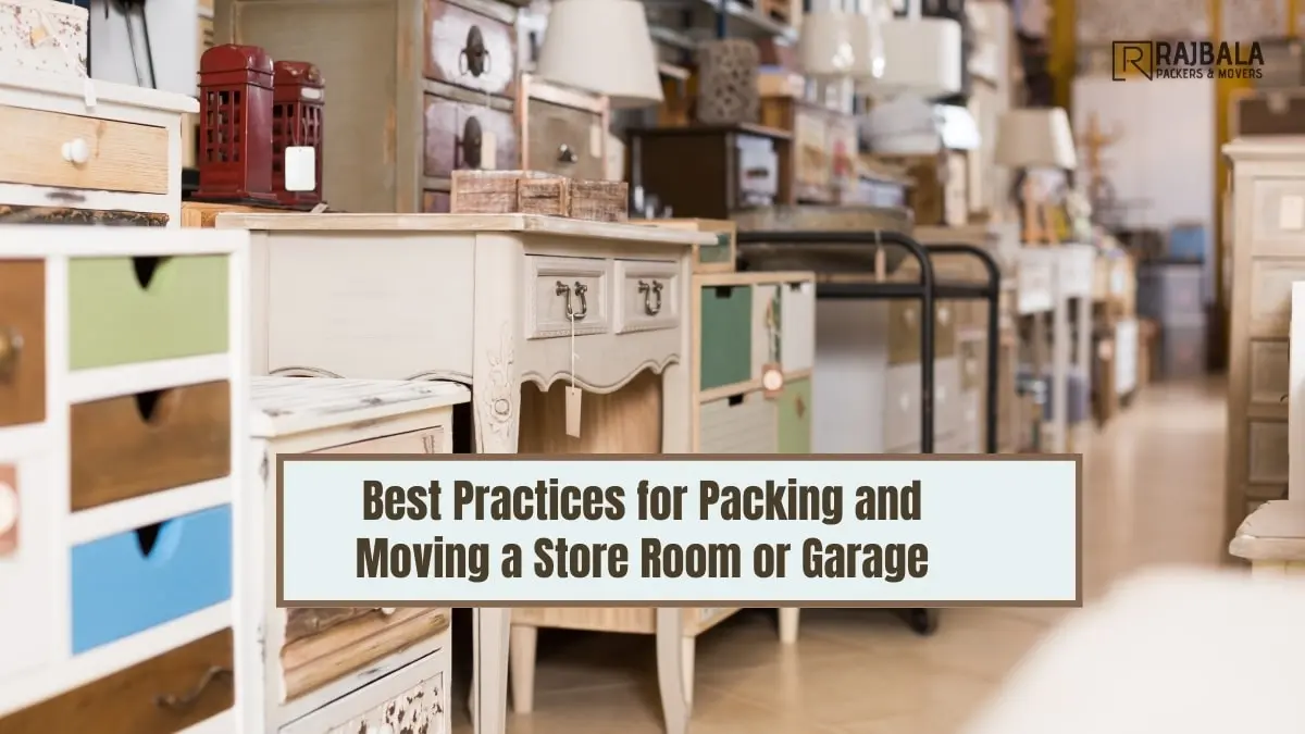 Best Practices for Packing and Moving a Store Room or Garage