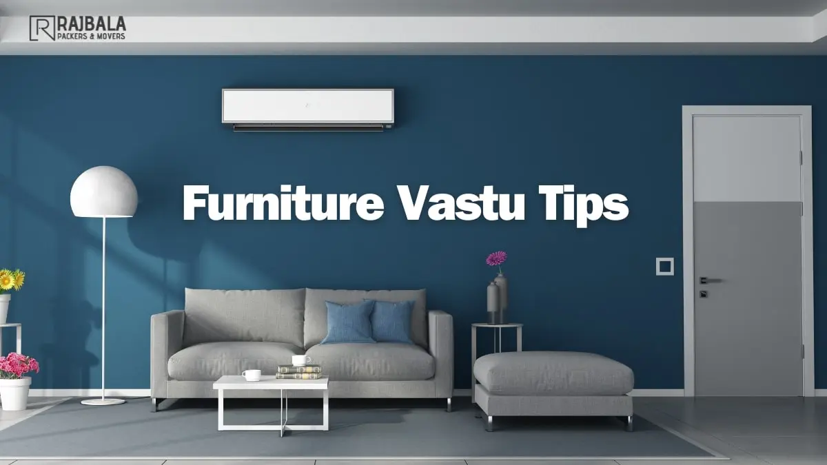 Furniture Vastu Tips