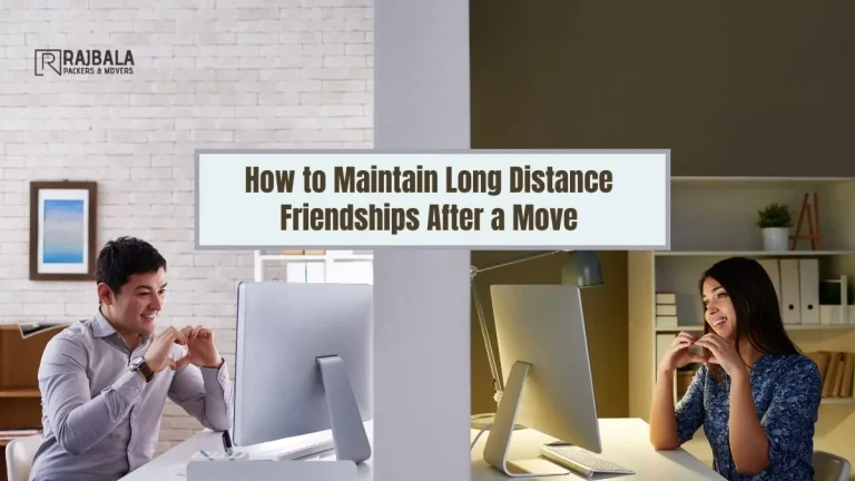 Long Distance Friendships After a Move