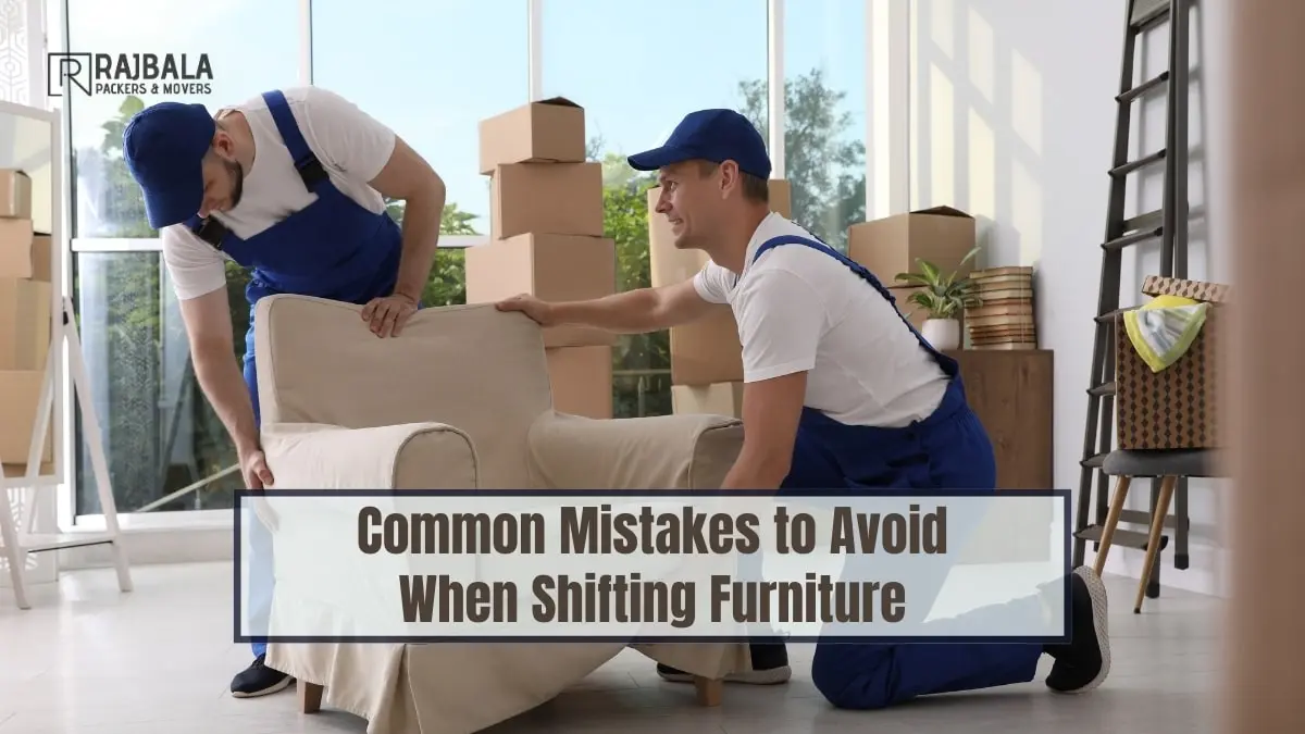 Mistakes to Avoid When Shifting Furniture