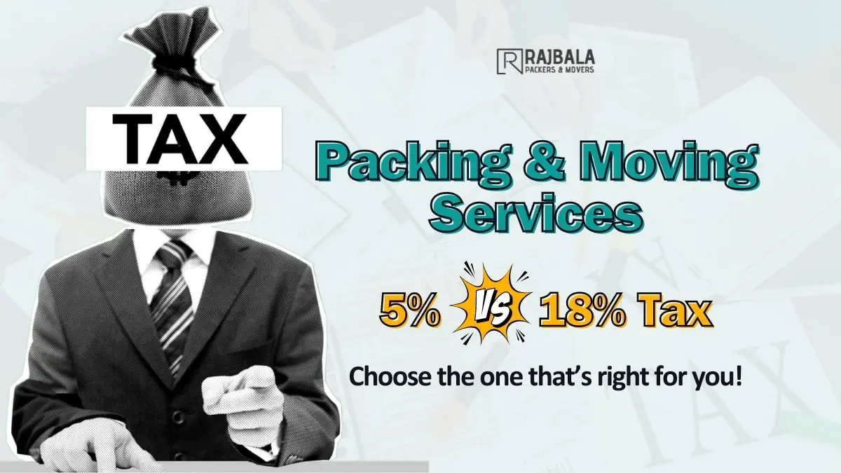 Tax on Packing & Moving Services