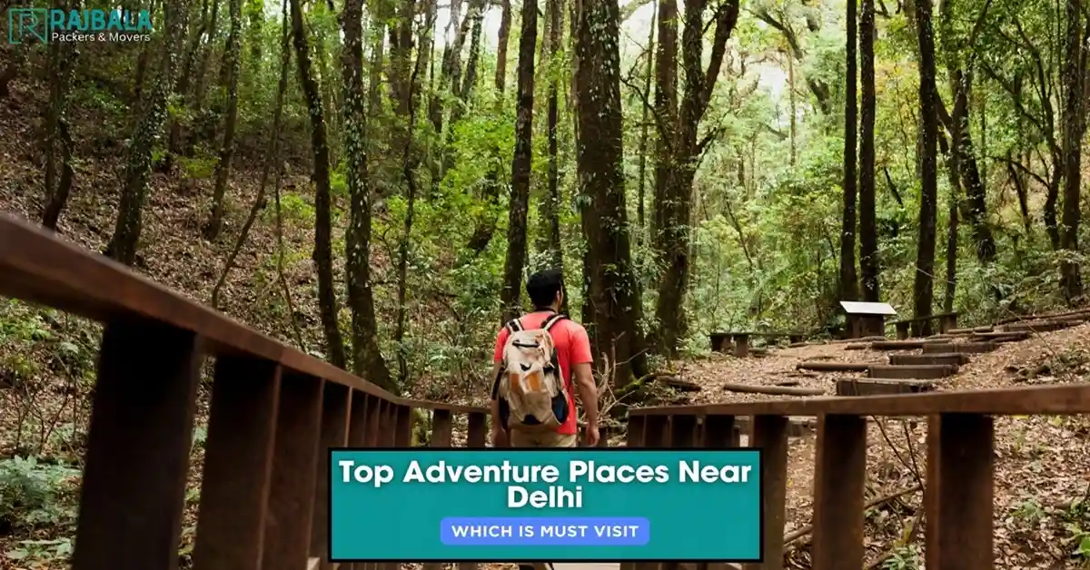 Top Adventure Places Near Delhi