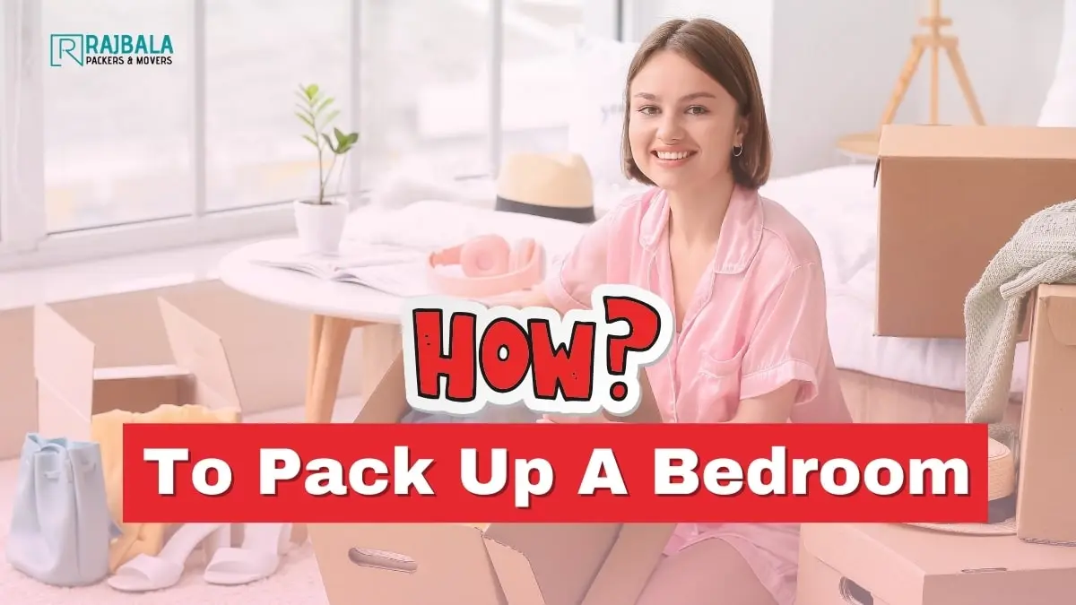 How to Pack Up a Bedroom