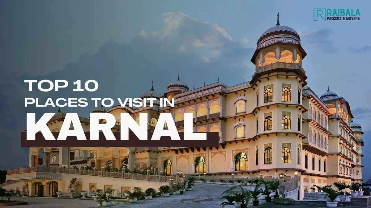 best places to visit in karnal